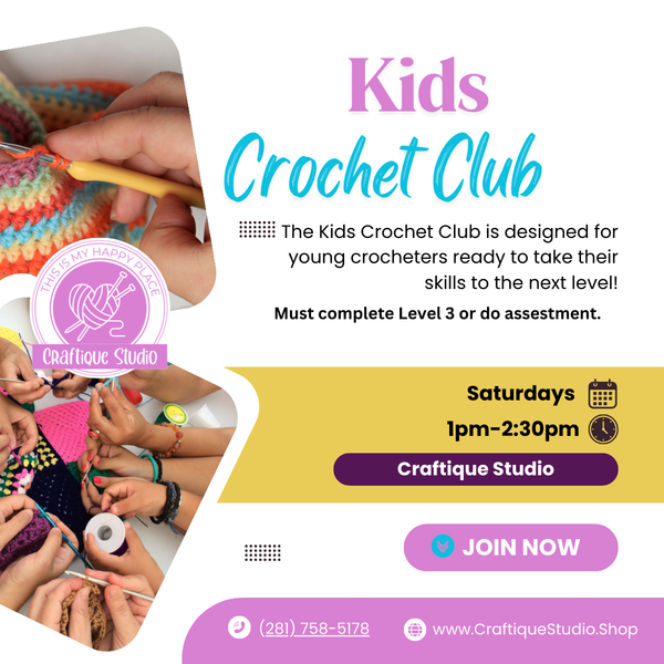 February Kids Crochet Club, Saturdays 1:00-2:30pm