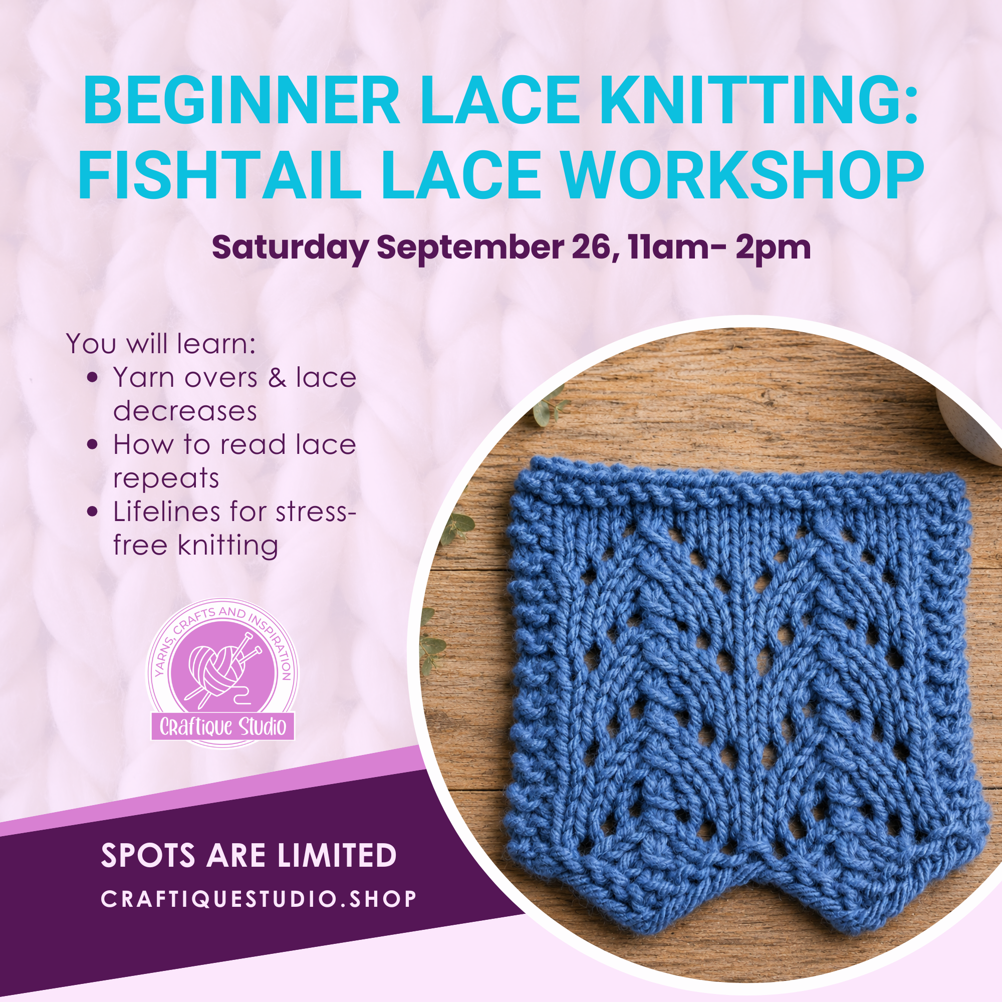 Beginning Lace Knitting: Fishtail Lace Workshop | Sat, Sep 26 (11am-2pm)