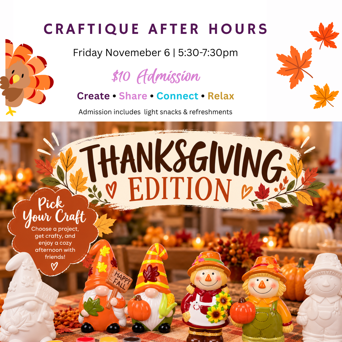 Craftique After Hours: Thanksgiving Edition 🍂