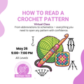 Virtual Class- How to read a crochet Pattern