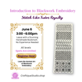 Introduction to Blackwork Embroidery Workshop