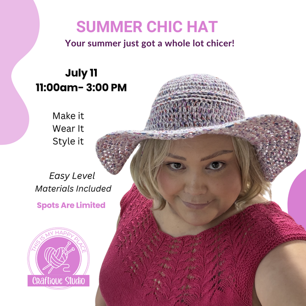 Summer Chic Hat Crochet Workshop (4hrs)
