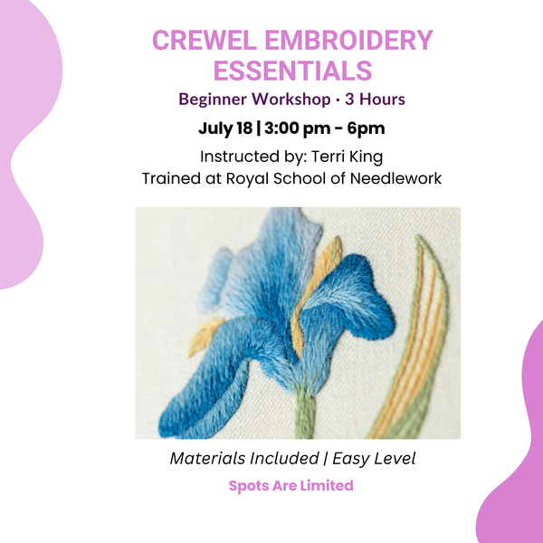 Crewel Embroidery Essentials – Beginner Workshop