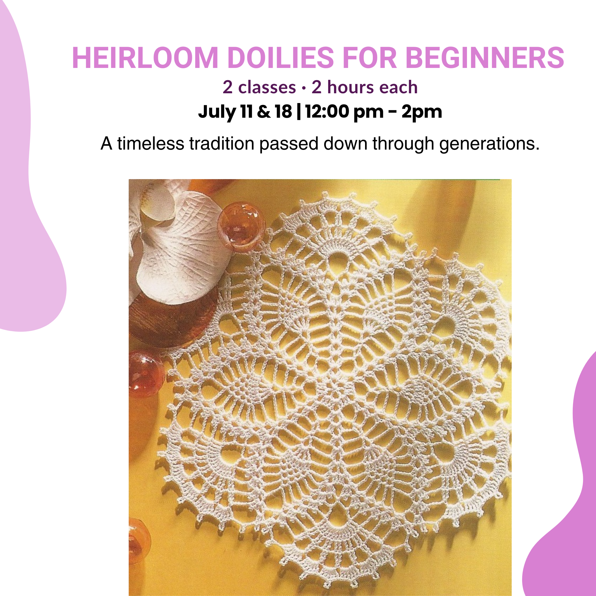 Heirloom Crochet Doilies for Beginners