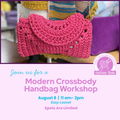 Modern Crossbody Handbag Workshop